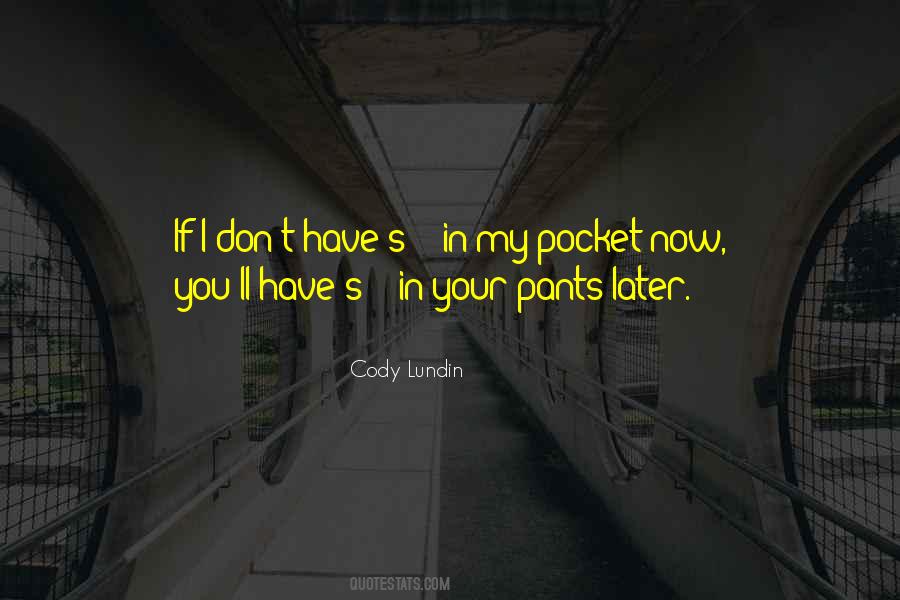 Cody Lundin Quotes #1387768