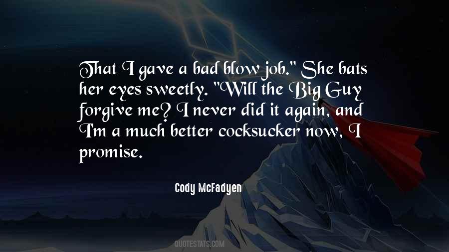 Cody McFadyen Quotes #1014822