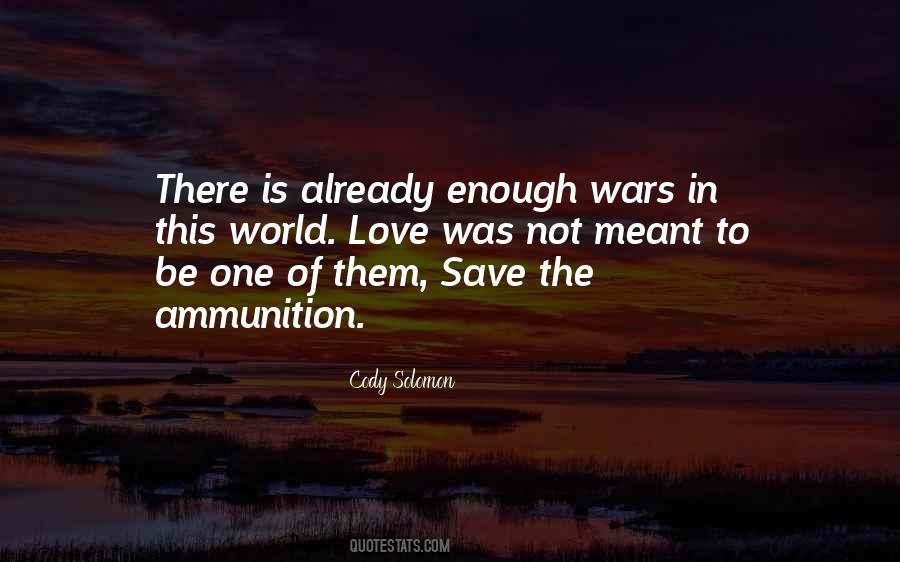 Cody Solomon Quotes #1388149 Cody Solomon Quotes #1388149