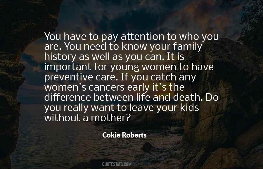 Cokie Roberts Quotes #1443720