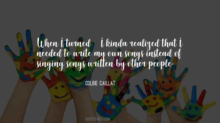 Colbie Caillat Quotes #327127