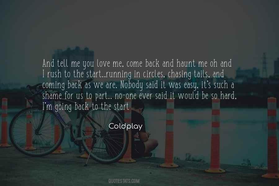Coldplay Quotes #1353149