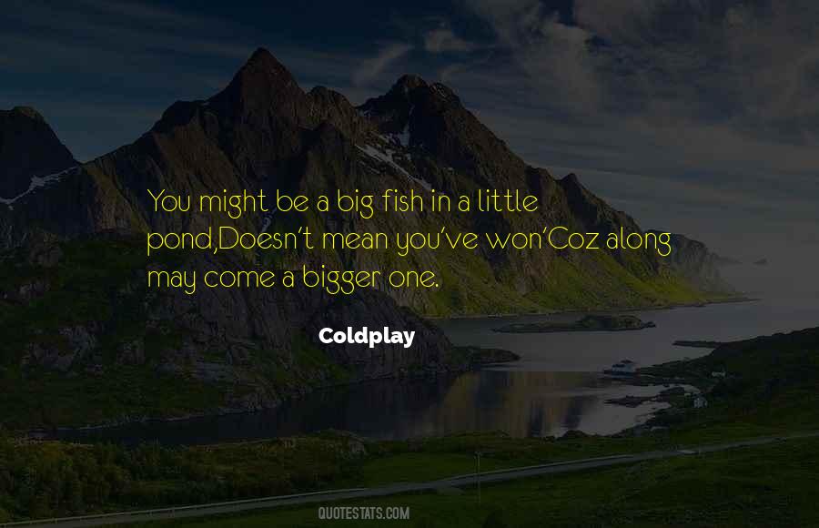 Coldplay Quotes #819190