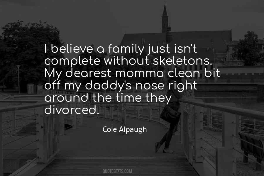 Cole Alpaugh Quotes #577546