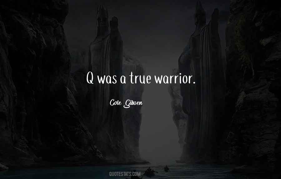 Cole Gibsen Quotes #1642416