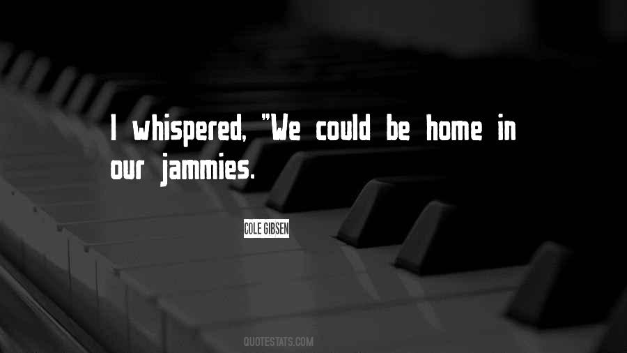 Cole Gibsen Quotes #735476