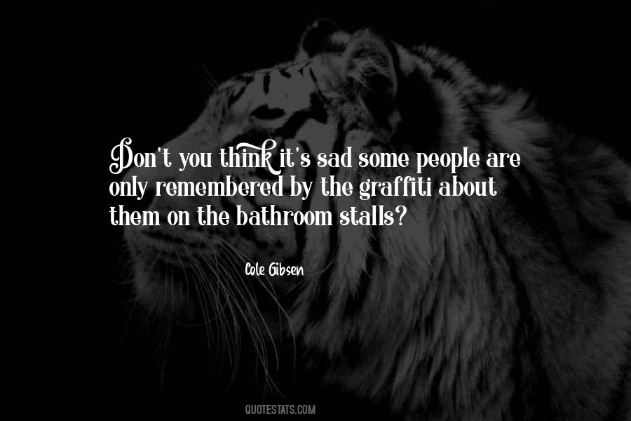 Cole Gibsen Quotes #881478