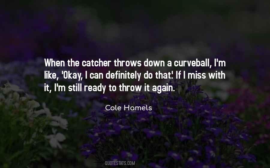 Cole Hamels Quotes #864567