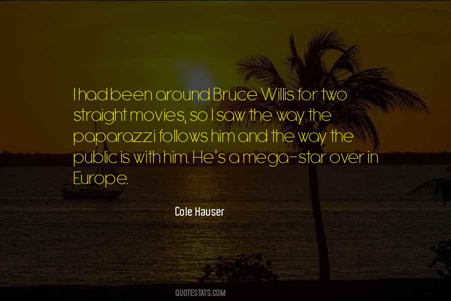 Cole Hauser Quotes #1170100