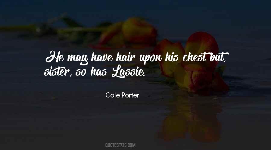 Cole Porter Quotes #1065445