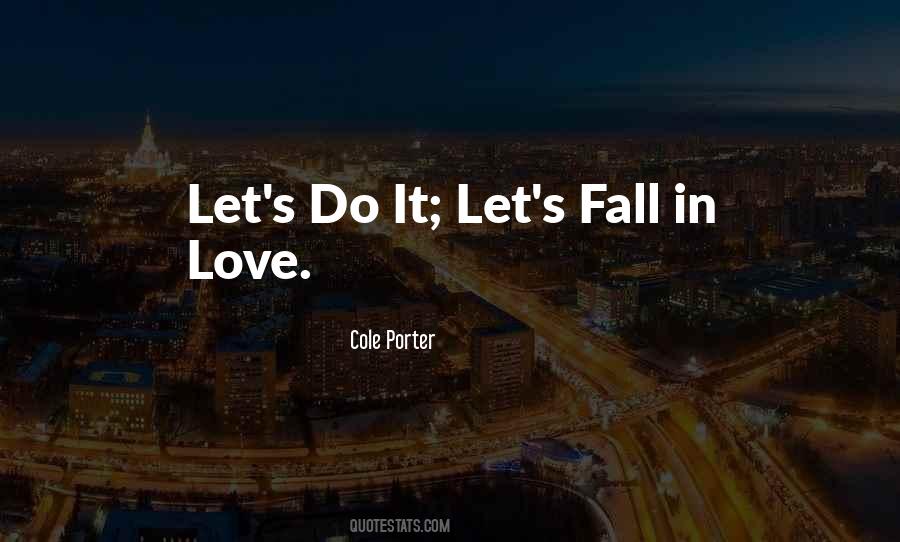 Cole Porter Quotes #1271027