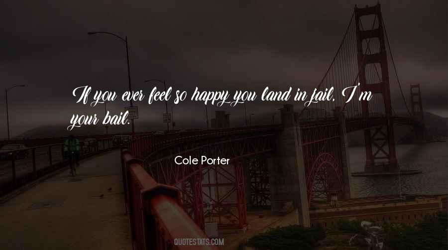 Cole Porter Quotes #1316621