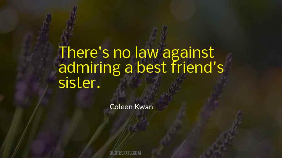 Coleen Kwan Quotes #1642629
