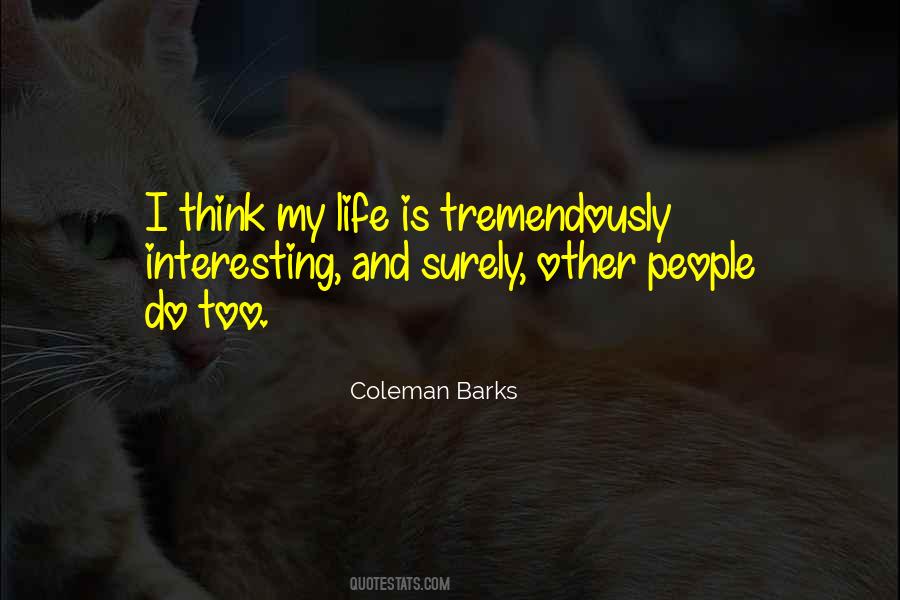 Coleman Barks Quotes #22653