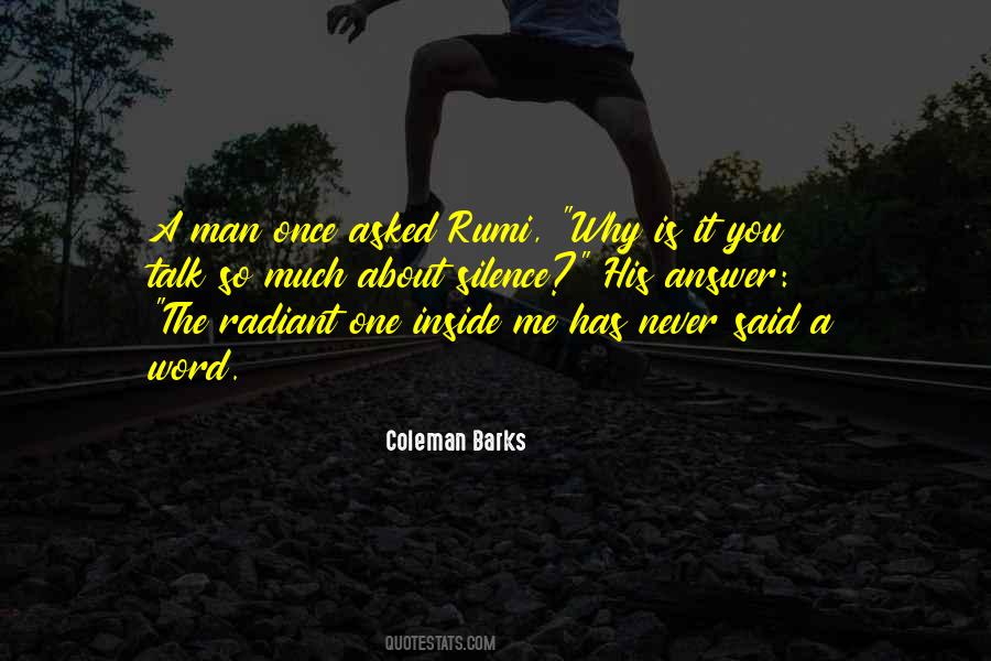Coleman Barks Quotes #870169