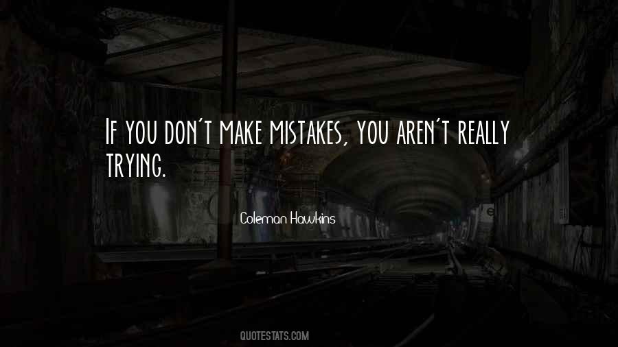 Coleman Hawkins Quotes #1334449