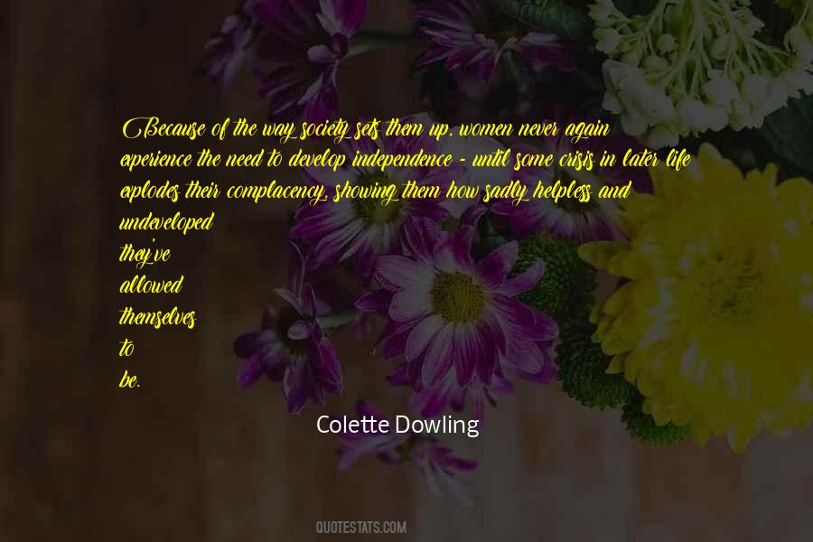 Colette Dowling Quotes #297645