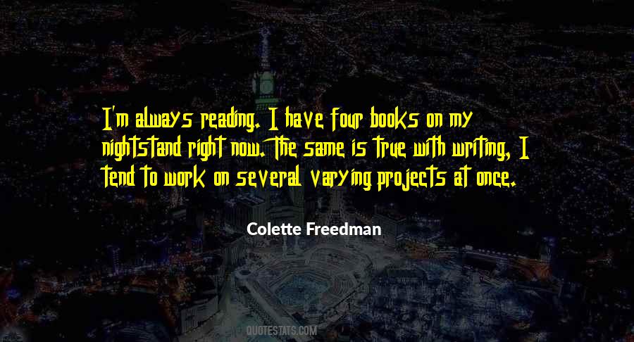 Colette Freedman Quotes #898668