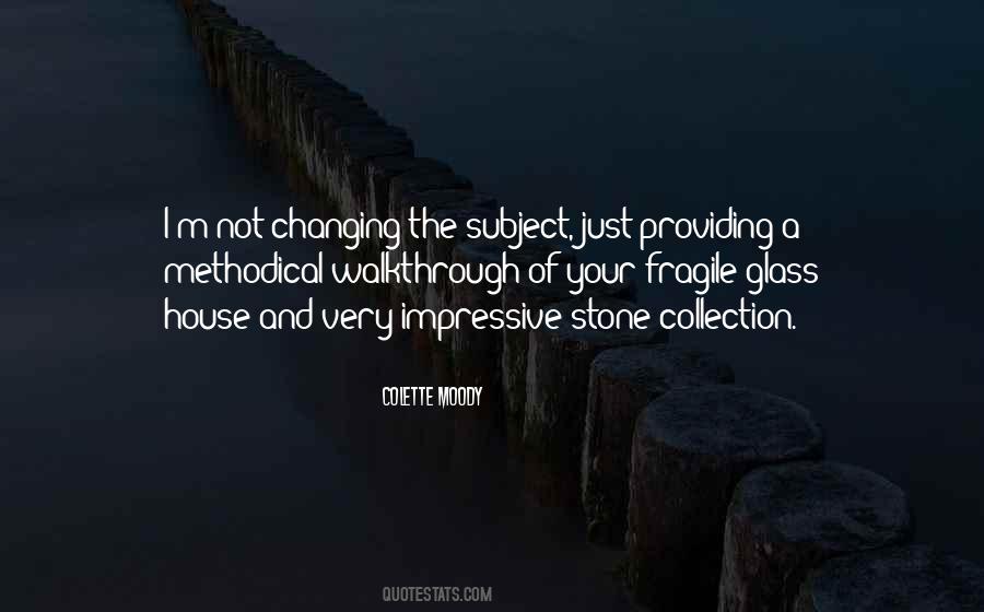 Colette Moody Quotes #1638789