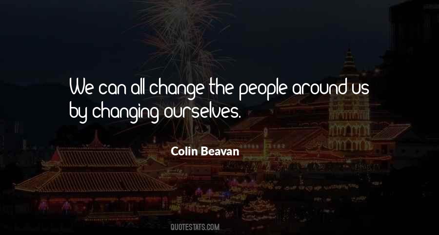 Colin Beavan Quotes #128837