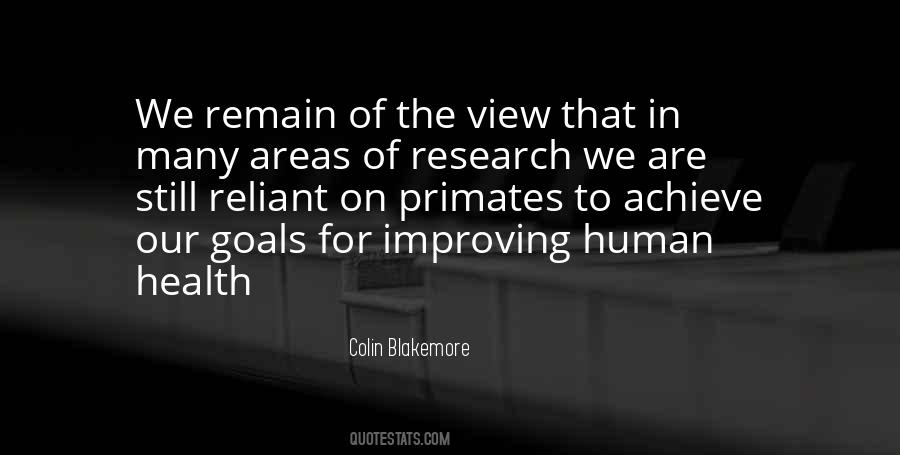 Colin Blakemore Quotes #1777608