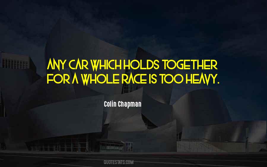 Colin Chapman Quotes #721339