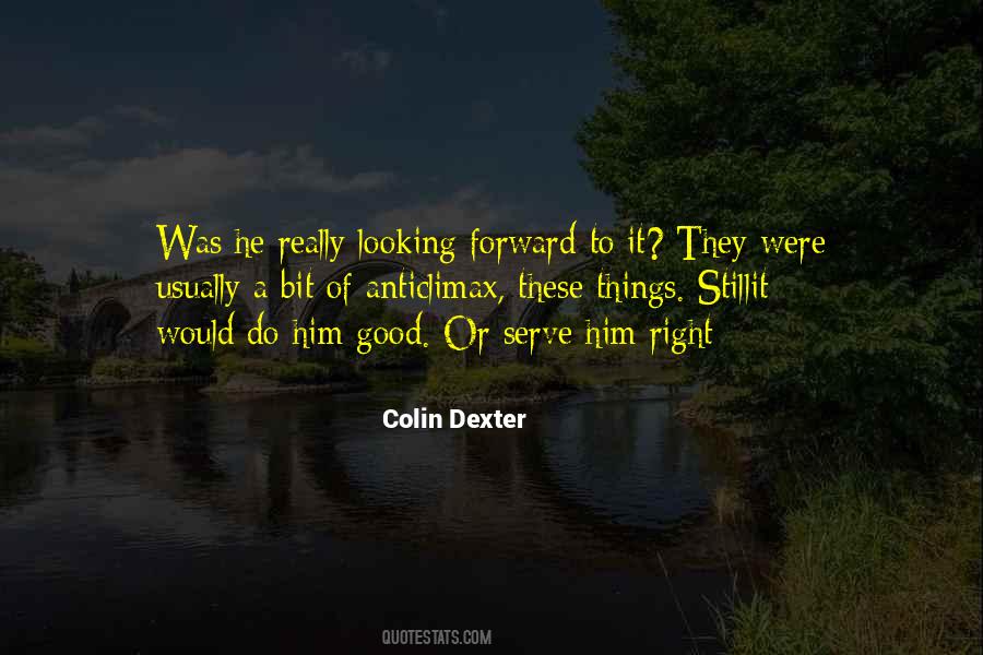 Colin Dexter Quotes #1531887