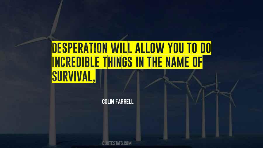 Colin Farrell Quotes #1597605