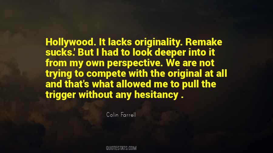 Colin Farrell Quotes #45407