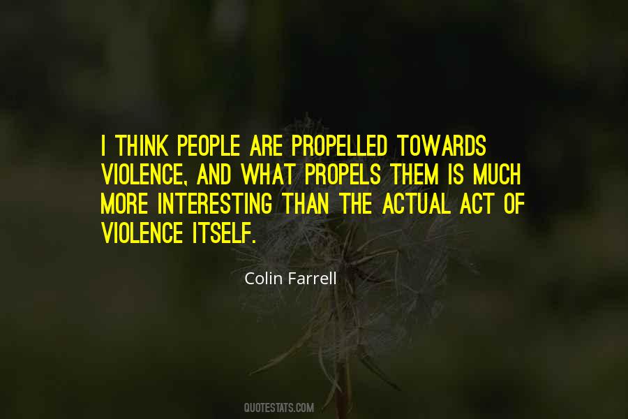 Colin Farrell Quotes #588583