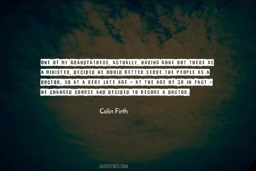 Colin Firth Quotes #1149391