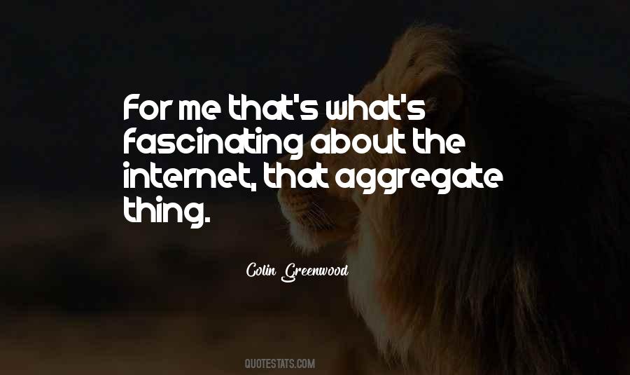 Colin Greenwood Quotes #1031819