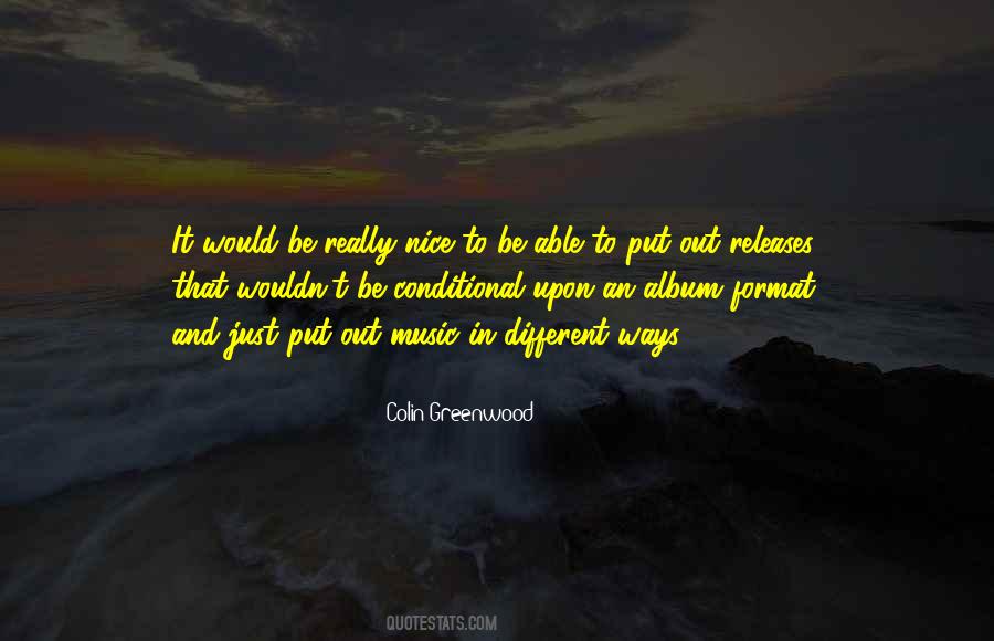 Colin Greenwood Quotes #1128268
