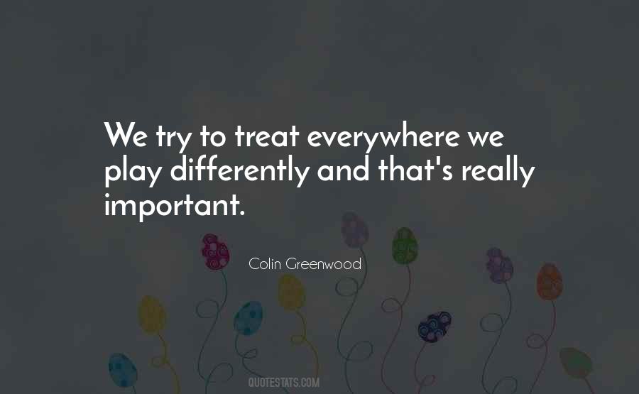 Colin Greenwood Quotes #1151993