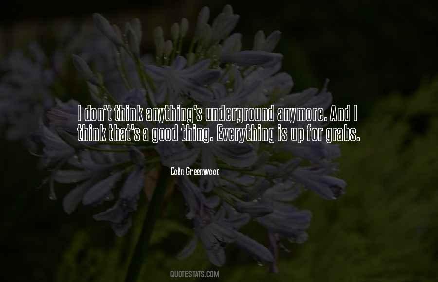 Colin Greenwood Quotes #1487885
