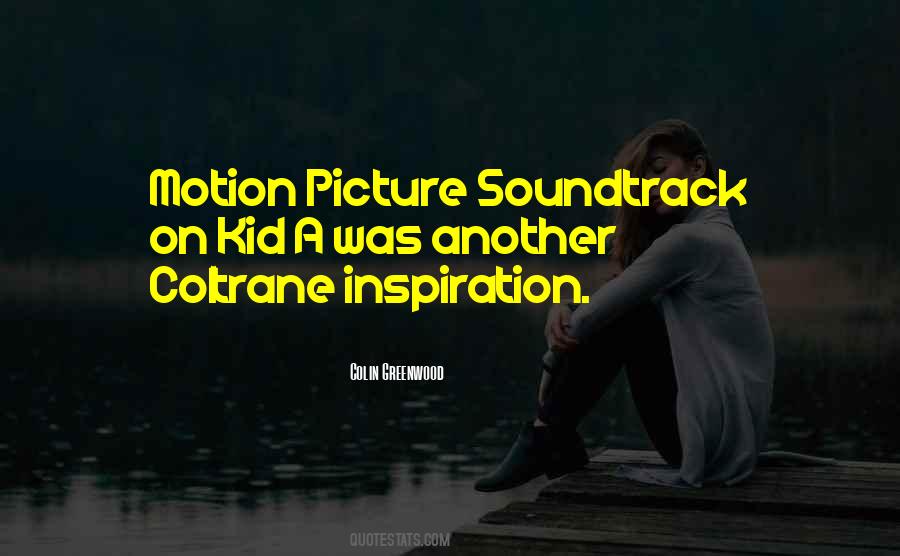 Colin Greenwood Quotes #1638654