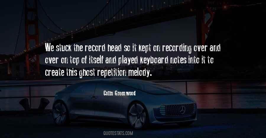 Colin Greenwood Quotes #1685007