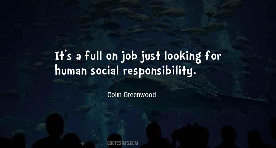 Colin Greenwood Quotes #1784737