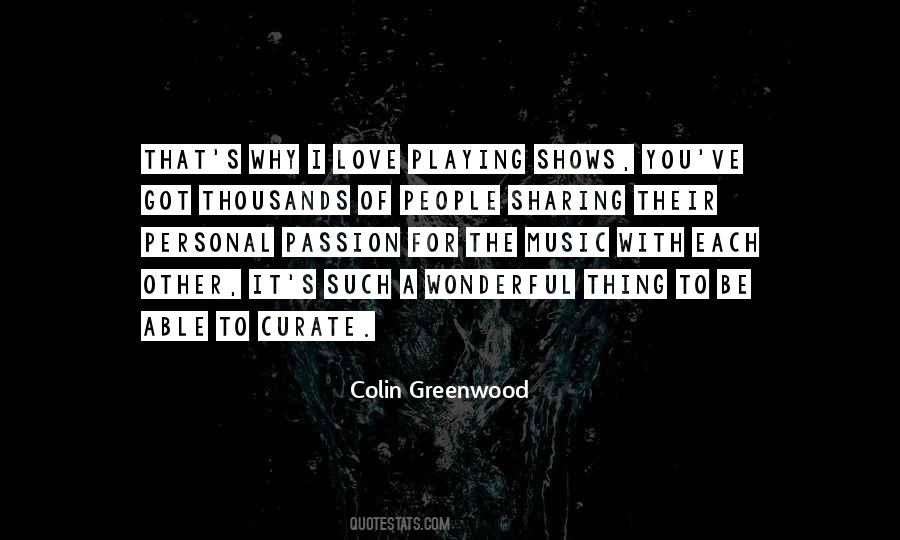 Colin Greenwood Quotes #231643