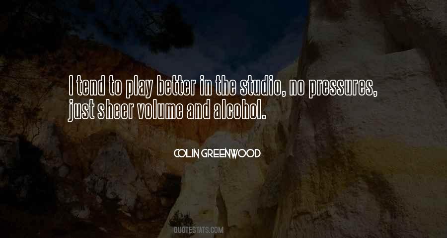 Colin Greenwood Quotes #284527