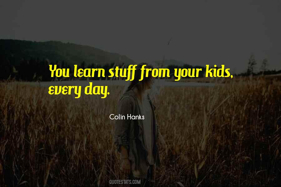 Colin Hanks Quotes #100066