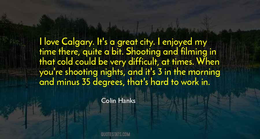 Colin Hanks Quotes #1795240