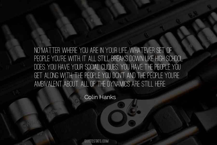 Colin Hanks Quotes #520671