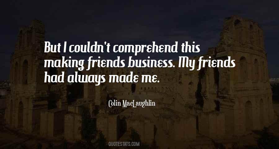 Colin MacLaughlin Quotes #671843