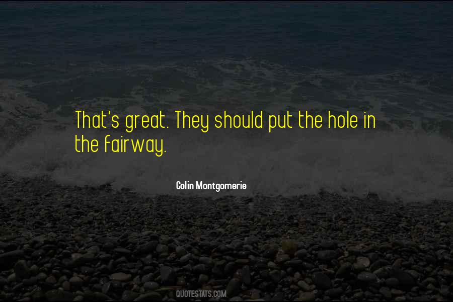 Colin Montgomerie Quotes #564584