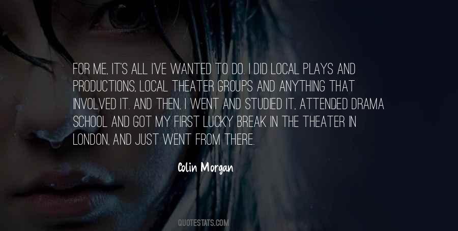 Colin Morgan Quotes #1311532