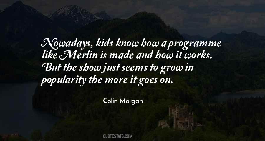 Colin Morgan Quotes #1599912