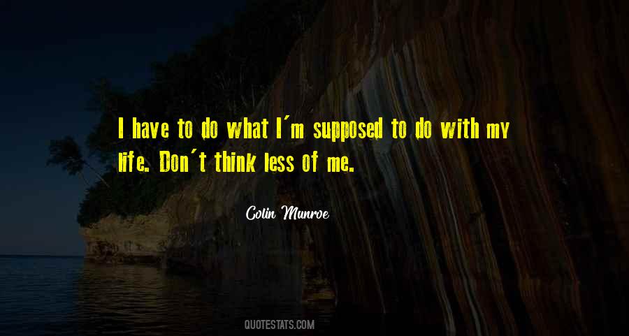 Colin Munroe Quotes #1724784