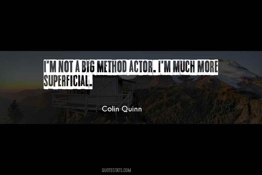 Colin Quinn Quotes #1233662