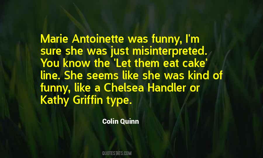 Colin Quinn Quotes #1452141